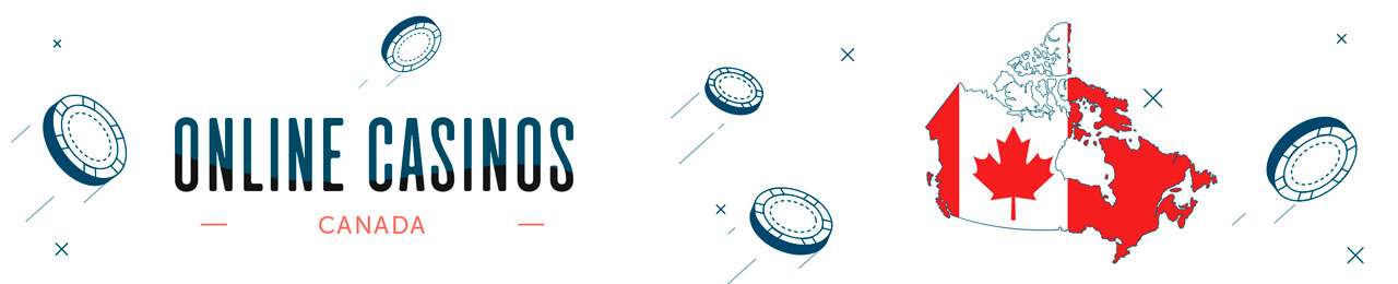 Online Casinos in Canada Online Casinos in Canada